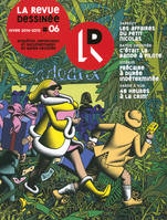 La Revue Dessinée, N° 6