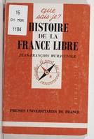 L'histoire de la France libre