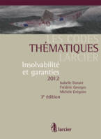 Insolvabilité et garanties, 2012