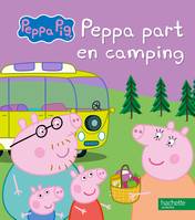 Peppa Pig, Peppa part en camping