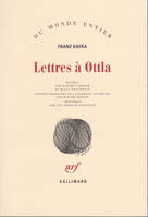 Lettres à Ottla et à la famille, [1909-1924]