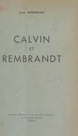 Calvin et Rembrandt