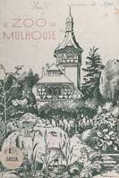 Le zoo de Mulhouse