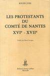 Les protestants du comté de Nantes XVIe