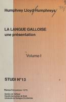 La langue galloise (1), Une présentation