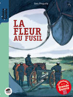 La fleur au fusil