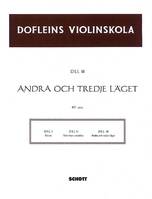 Dofleins Violinskola, En studiegang för violinspelet - Andra och tredje läget. violin.