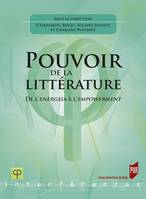 Pouvoir de la littérature, De l'energeia à l'empowerment