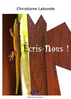 Écris-nous !, Roman