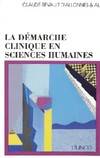 La démarche clinique en sciences humaines, documents, méthodes, problèmes