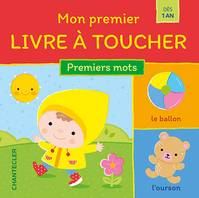 Mon premier livre à toucher - Premiers mots (1 a.+)