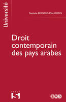 Le droit contemporain des pays arabes - 1re ed.