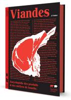 Viandes, Encyclopédie des produits & des métiers de bouche