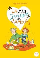 La vraie recette de l'amour