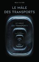 Le mâle des transports