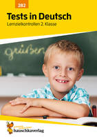 282, Tests in Deutsch - Lernzielkontrollen 2. Klasse