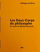 Les deux corps du philosophe, Un sosie de michel foucault