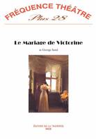 28, LE MARIAGE DE VICTORINE