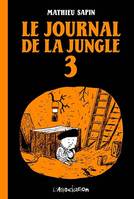 3, Le Journal de la jungle 3