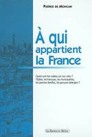 À qui appartient la France - histoire de la propriété urbaine de 1789 à nos jours et état actuel de la propriété immobiliè, histoire de la propriété urbaine de 1789 à nos jours et état actuel de la propriété immobilière en ville