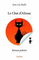 Le chat d'alissac, Roman policier