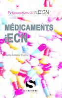 Médicaments aux ECN , 6 ème édition