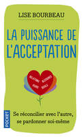 LA PUISSANCE DE L'ACCEPTATION