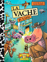 1, Intégrale La vache - Tome 1 - Intégrale La vache 1