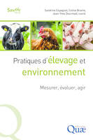 Pratiques d'élevage et environnement, Mesurer, évaluer, agir