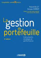 La gestion de portefeuille, Instruments, stratégie et performance