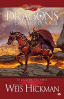 1, La Guerre des Âmes, T1 : Dragons d'un coucher de soleil, Volume 1, Dragons d'un coucher de soleil