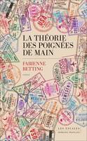 La théorie des poignées de main, Roman