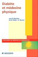 Diabète et médecine physique