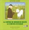 La chèvre de Mr Seguin / Le Curé de Cucugnan