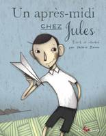 Un après-midi chez Jules