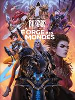Tout l'art de Blizzard entertainment, La forge des mondes