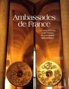 [1], Le Quai d'Orsay et les trésors du patrimoine diplomatique, Ambassades de France : Le quai d'Orsay et les trésors du patrimoine diplomatique