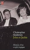 John et jackie, histoire d'un couple tragique