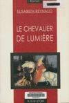 Le chevalier de lumière