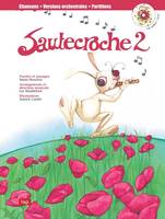 Sautecroche, Livre CD