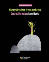 Maestra Evarista et son orchestre