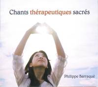 Chants thérapeutiques sacrés