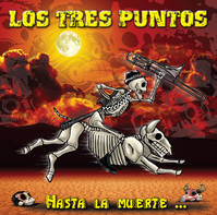 CD / Hasta la Muerte / Los Tres Puntos