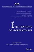 Éventrations postopératoires, Rapport présenté au 121e congrès français de chirurgie, paris, 15-17 mai 2019