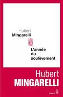 L'Année du soulèvement, roman