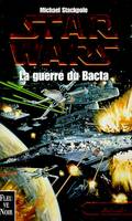 Star wars., 4, La guerre du Bacta, Les X-Wings