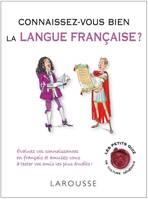Connaissez-vous bien la langue française ?