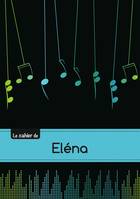 Le carnet d'Eléna - Musique, 48p, A5