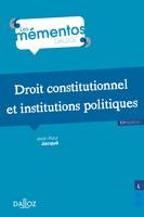 Droit constitutionnel et institutions politiques - 11e éd.
