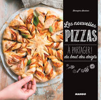 Les nouvelles pizzas à partager !, Du bout des doigts